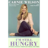 I'm Still Hungry: Finding Myself Through Thick and Thin