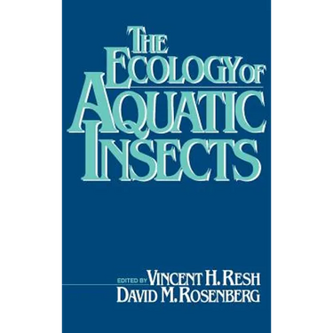 The Ecology of Aquatic Insects