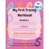 My First Tracing Workbook: Learn to Trace and Draw: Practice Numbers 1-100, Trace Letters a-z and A-Z, 100 High Frequency Words and Shapes.....Ages 3+