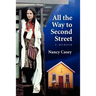 All the Way to Second Street