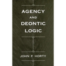 Agency and Deontic Logic