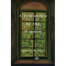 A Friendship by the Window