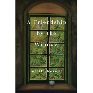 A Friendship by the Window