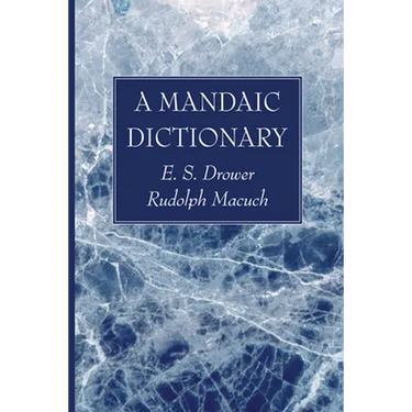 A Mandaic Dictionary