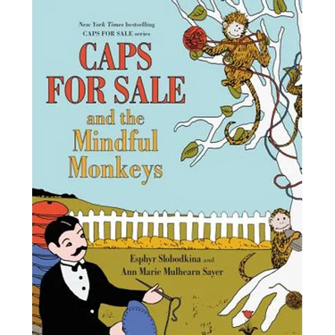 Caps for Sale and the Mindful Monkeys