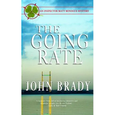 The Going Rate: An Inspector Matt Minogue Mystery