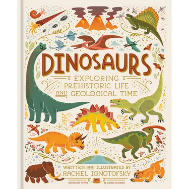 Dinosaurs: Exploring Prehistoric Life and Geological Time