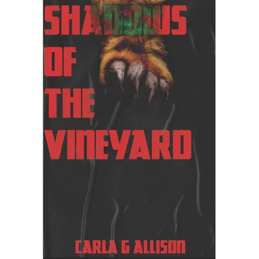 Shadows Of The Vineyard: A rainy Night's Terror
