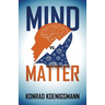 Mind vs. Matter