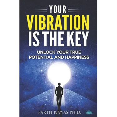 Your vibration is the key