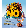 The Island Before No