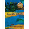 Sweet Like Saltwater: Stories