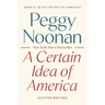 A Certain Idea of America: Selected Writings