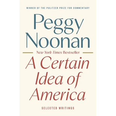 A Certain Idea of America: Selected Writings
