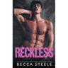 Reckless
