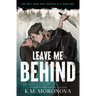 Leave Me Behind (Standard Edition)