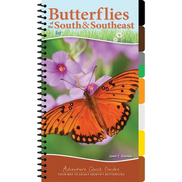 Butterflies of the South & Southeast: Your Way to Easily Identify Butterflies