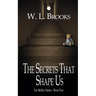 The Secrets That Shape Us