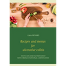Recipes and menus for ulcerative colitis
