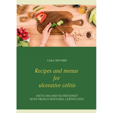 Recipes and menus for ulcerative colitis