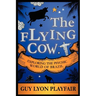 The Flying Cow