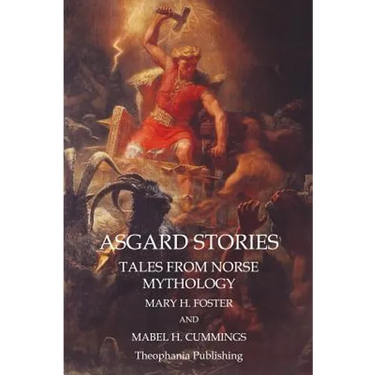 Asgard Stories: Tales from Norse Mythology