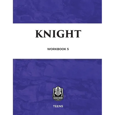 Valor Workbook Five - Knight