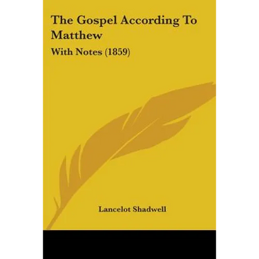 The Gospel According To Matthew: With Notes (1859)