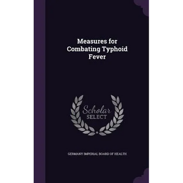 Measures for Combating Typhoid Fever