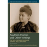 Southern Horrors and Other Writings: The Anti-Lynching Campaign of Ida B. Wells, 1892-1900