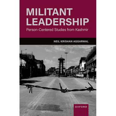 Militant Leadership: Person-Centered Studies from Kashmir