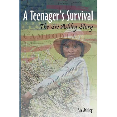 A Teenager's Survival the Siv Ashley Story