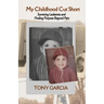 My Childhood Cut Short: Surviving Leukemia and Finding Purpose Beyond Pain