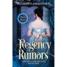Regency Rumors: A Regency Mystery