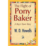 The Flight of Pony Baker