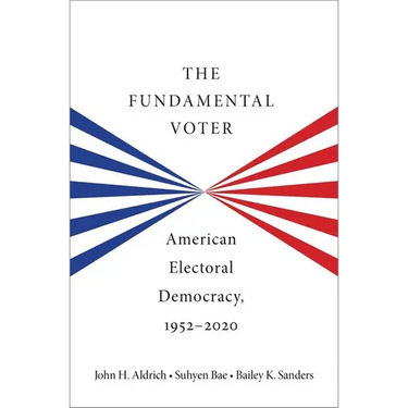 The Fundamental Voter: American Electoral Democracy, 1952-2020