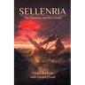 Sellenria: The Starship and The Citadel