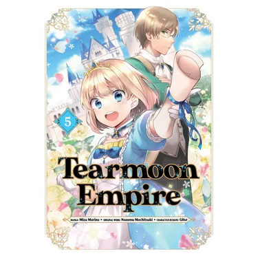 Tearmoon Empire (Manga): Volume 5