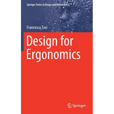 Design for Ergonomics