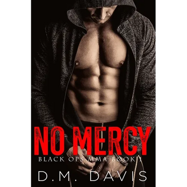 No Mercy: Black Ops MMA Book One
