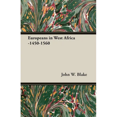 Europeans in West Africa -1450-1560