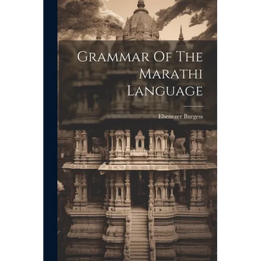 Grammar Of The Marathi Language