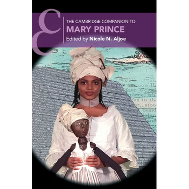 The Cambridge Companion to Mary Prince