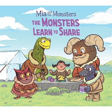 MIA and the Monsters: The Monsters Learn to Share: English Edition