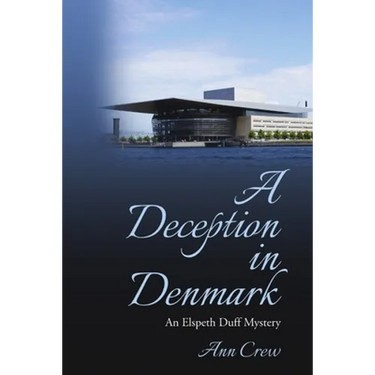 A Deception in Denmark: An Elspeth Duff Mystery