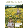 Look What God Can Do