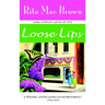 Loose Lips