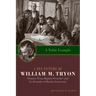 A Noble Example: A Pen Picture of William M. Tryon, Pioneer Texas Baptist Preacher and Co-Founder of Baylor University