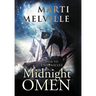 Midnight Omen: The Deja vu Chronicles