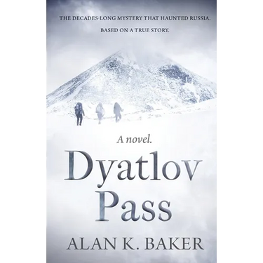 Dyatlov Pass: Based on the true story that haunted Russia